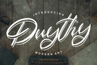 Duythy Script Font Review for Campaign Design