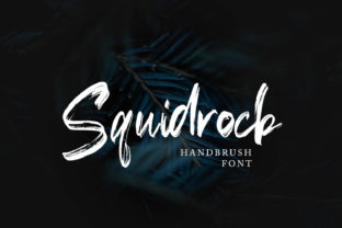 Squidrock: A Bold Script Handwritten Font for Modern Maker Brands